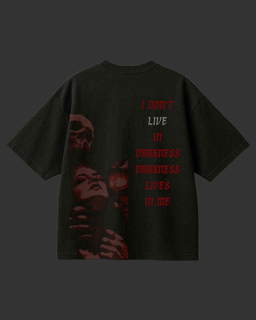 DARKNESS LIVES IN ME